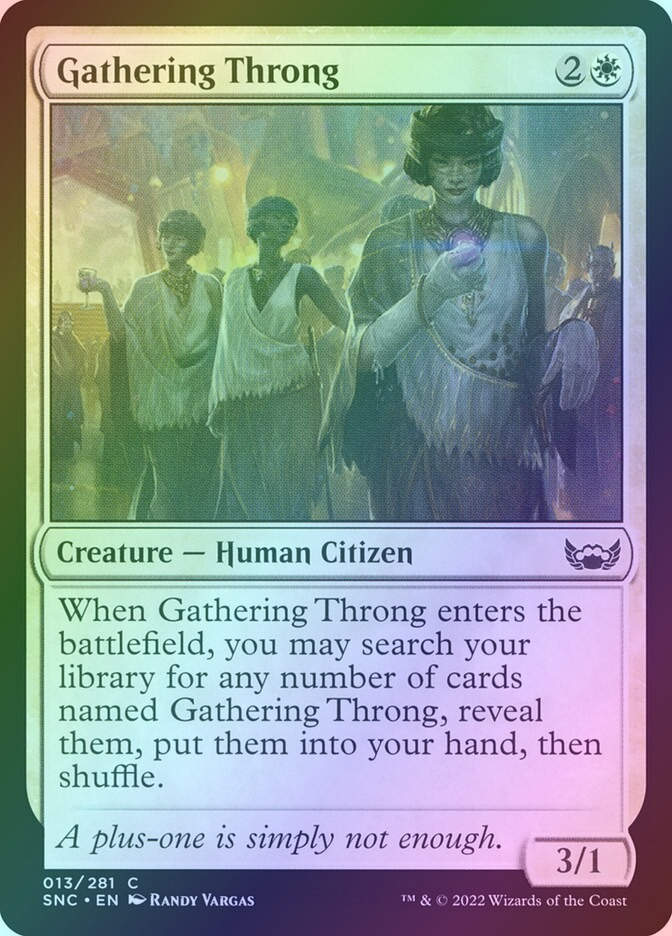 Gathering Throng (SNC) (13) / Foil