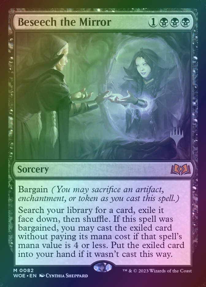 Beseech the Mirror (PWOE) (82p) / Foil