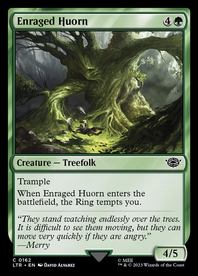 Enraged Huorn (LTR) (162)
