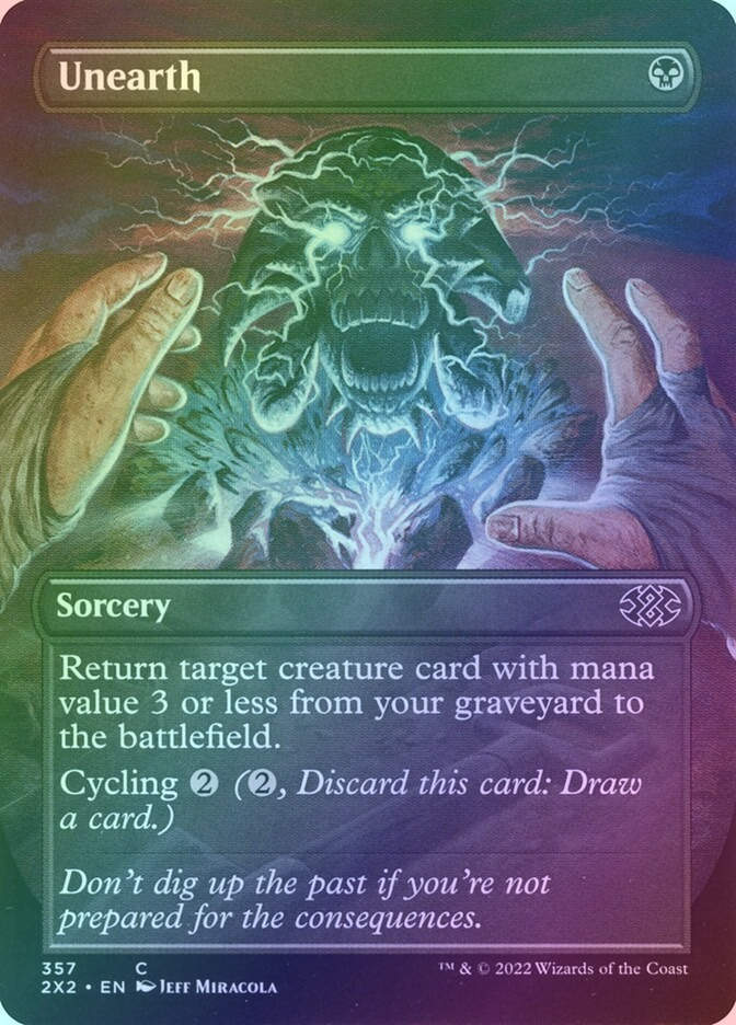 Unearth (2X2) (357) / Borderless / Foil