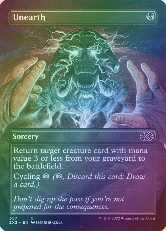 Unearth (2X2) (357) / Borderless / Foil