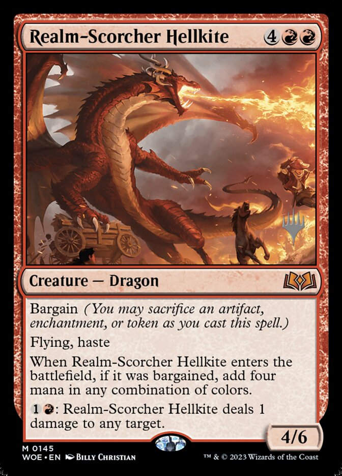 Realm-Scorcher Hellkite (PWOE) (145p)