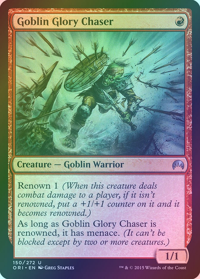 Goblin Glory Chaser (ORI) (150) / Foil