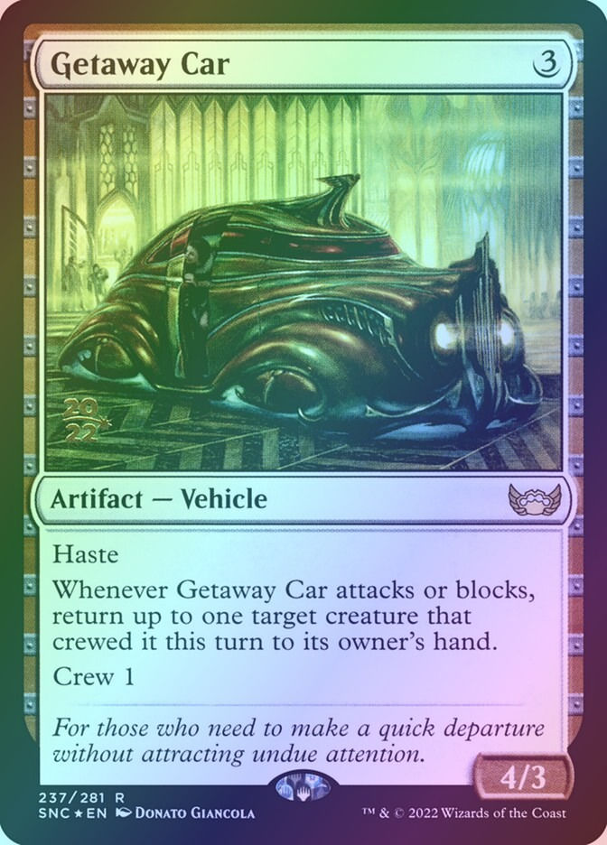 Getaway Car (PSNC) (237s) / Foil