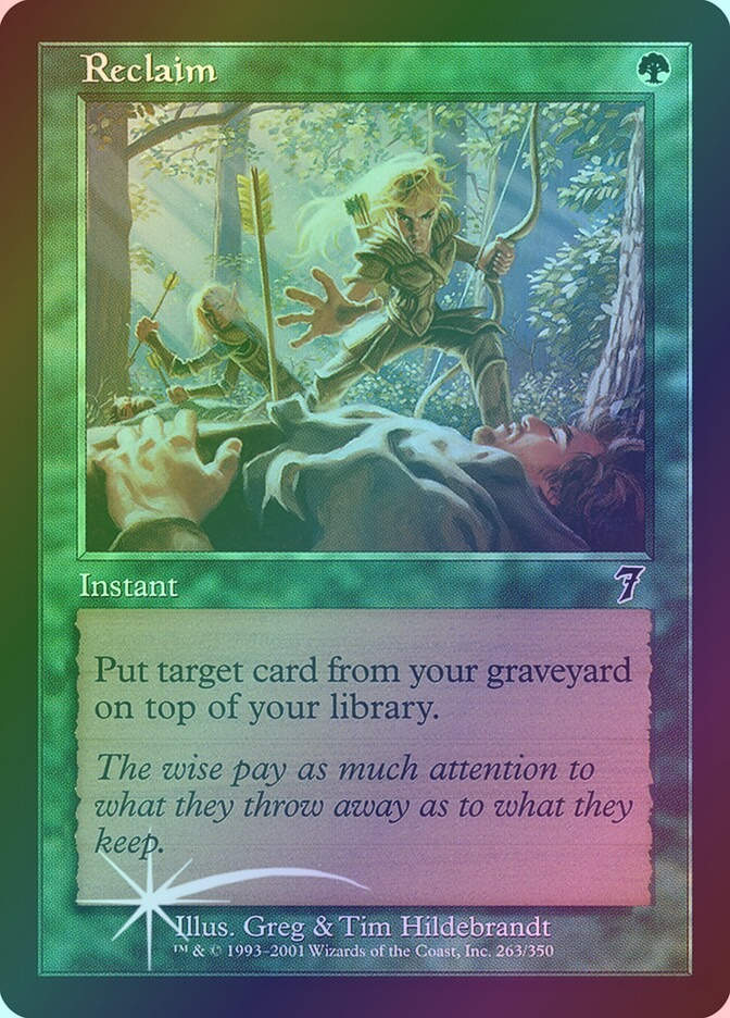 Reclaim (7ED) (263★) / Foil