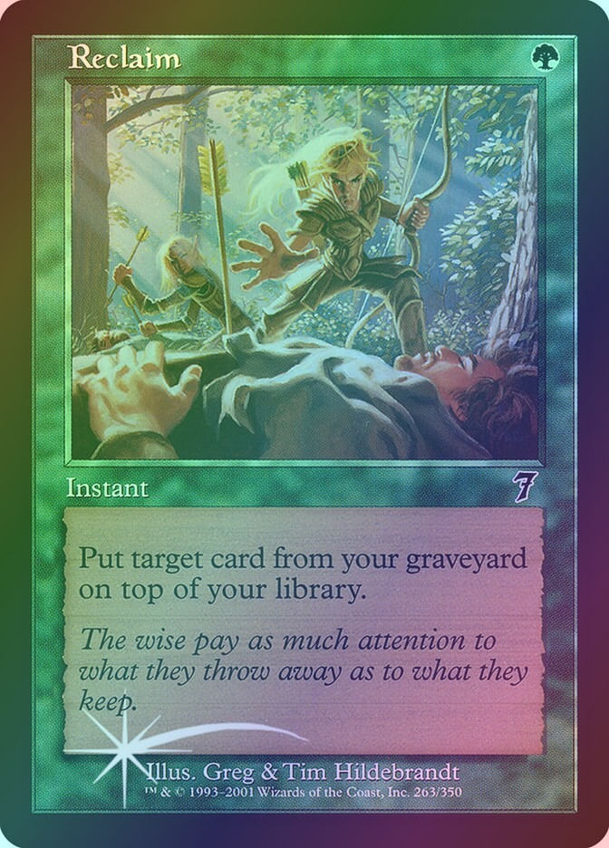 Reclaim (7ED) (263★) / Foil