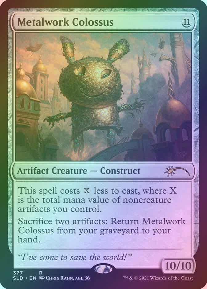 Metalwork Colossus (SLD) (377) / Foil