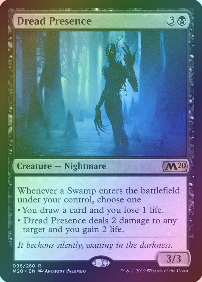 Dread Presence (M20) (96) / Foil