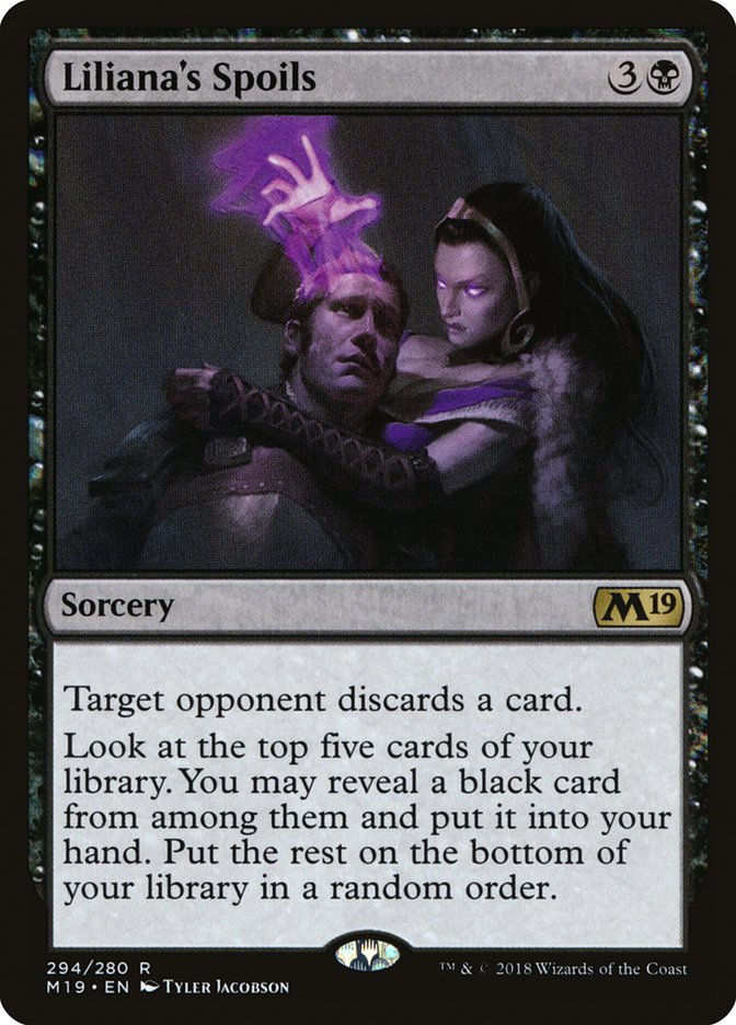Liliana's Spoils (M19) (294)