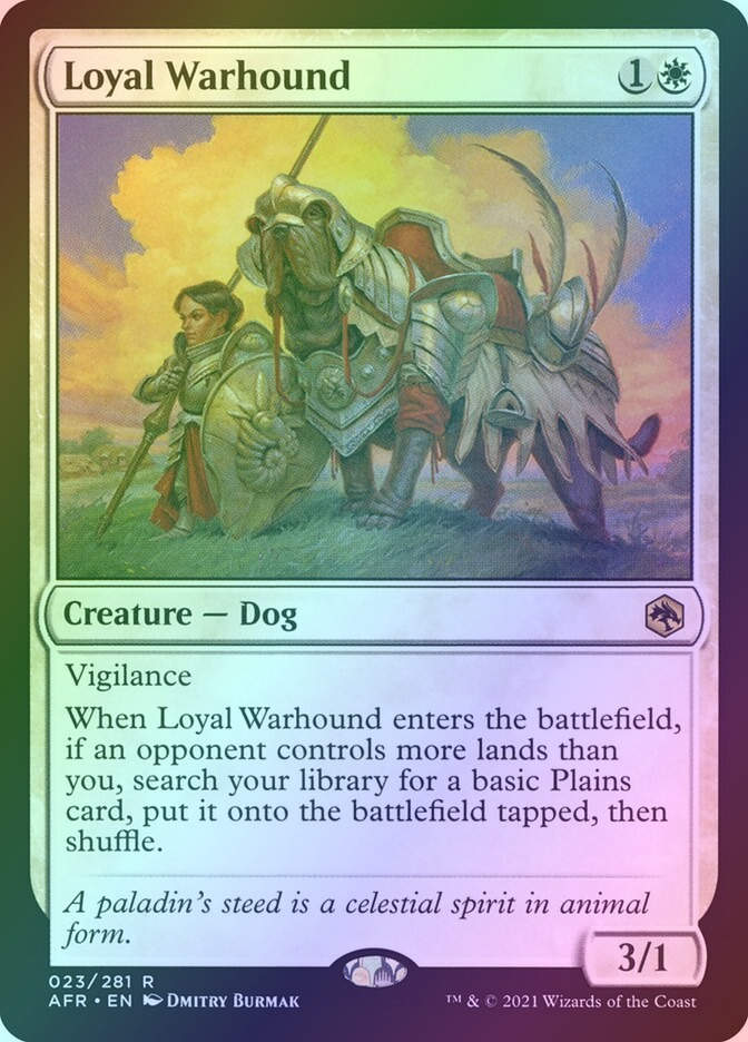 Loyal Warhound (AFR) (23) / Foil