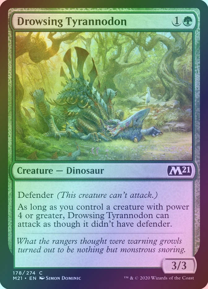 Drowsing Tyrannodon (M21) (178) / Foil