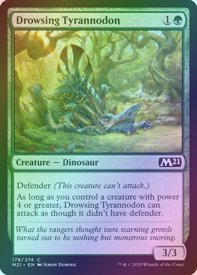 Drowsing Tyrannodon (M21) (178) / Foil