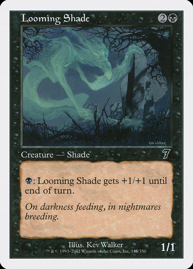 Looming Shade (7ED) (145)