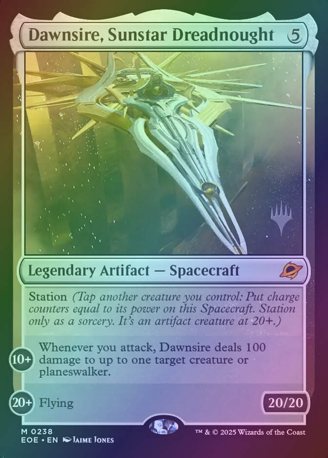 Dawnsire, Sunstar Dreadnought (PEOE) (238p) / Foil