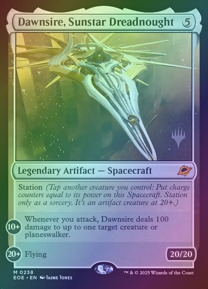 Dawnsire, Sunstar Dreadnought (PEOE) (238p) / Foil