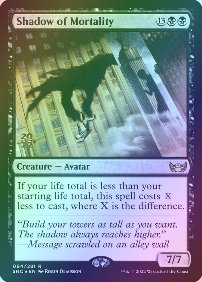 Shadow of Mortality (PSNC) (94s) / Foil