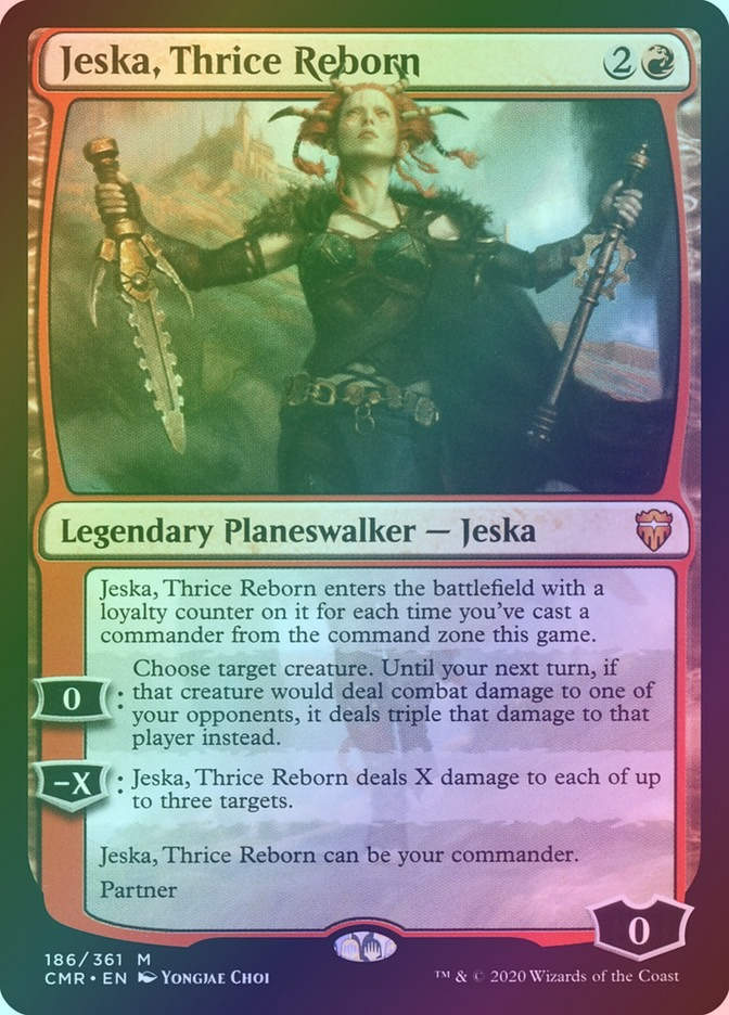 Jeska, Thrice Reborn (CMR) (186) / Foil