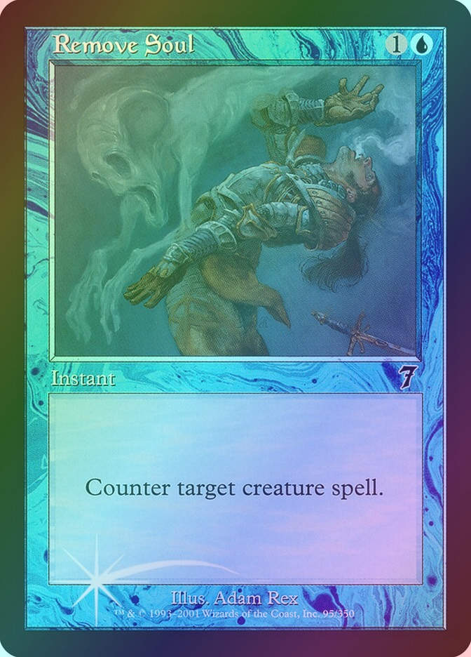 Remove Soul (7ED) (95★) / Foil