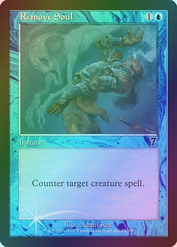 Remove Soul (7ED) (95★) / Foil