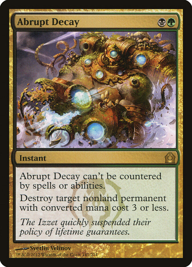 Abrupt Decay (RTR) (141)