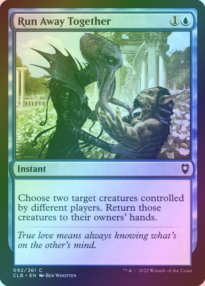 Run Away Together (CLB) (92) / Foil
