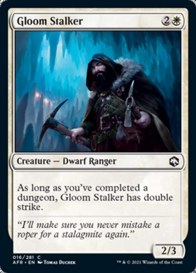 Gloom Stalker (AFR)