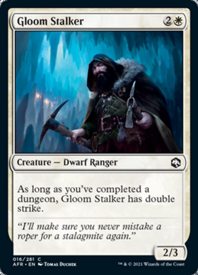 Gloom Stalker (AFR)
