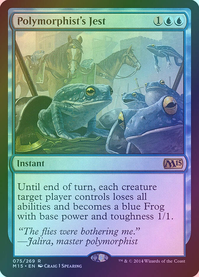 Polymorphist's Jest (M15) (75) / Foil