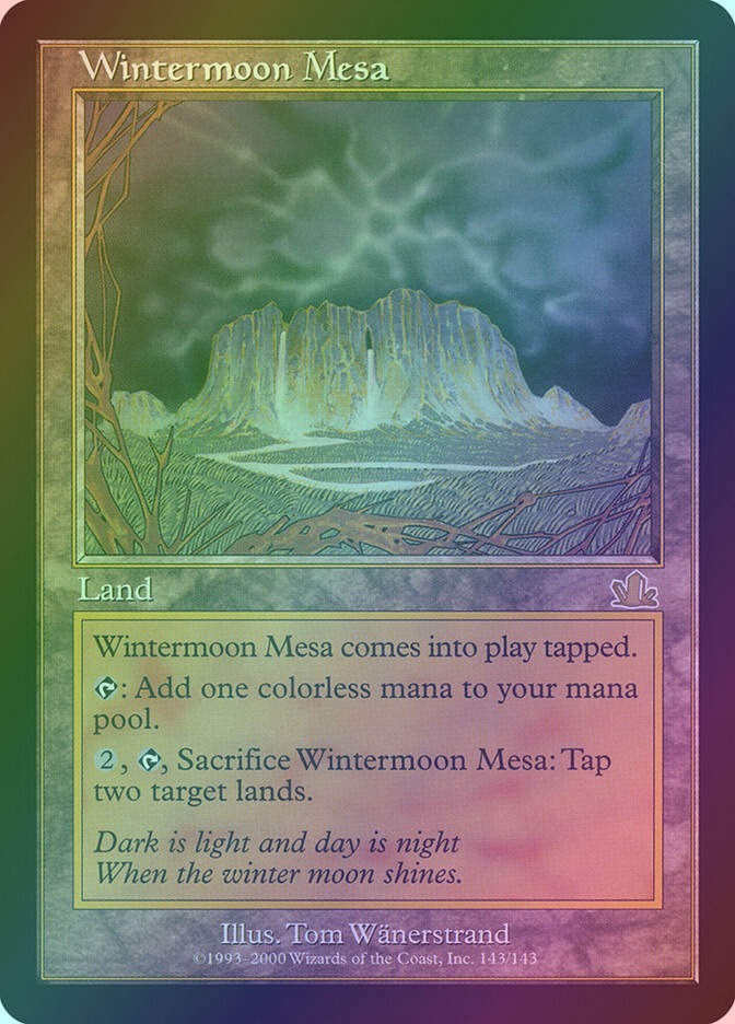 Wintermoon Mesa (PCY) (143) / Foil