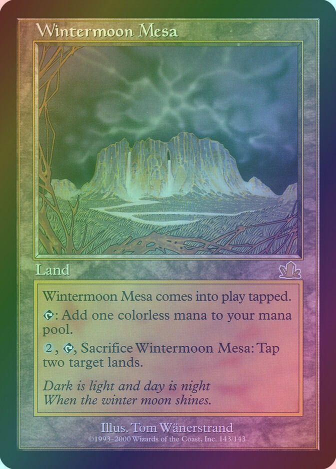 Wintermoon Mesa (PCY) (143) / Foil