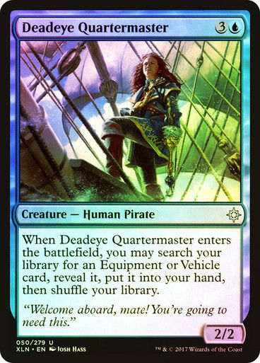 Deadeye Quartermaster (XLN) (50) / Foil