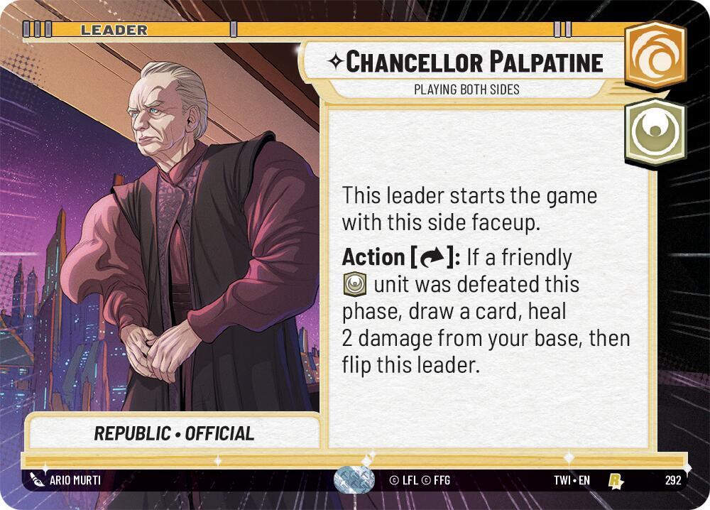 Chancellor Palpatine - Playing Both Sides (Hyperspace) (TWI) (292)