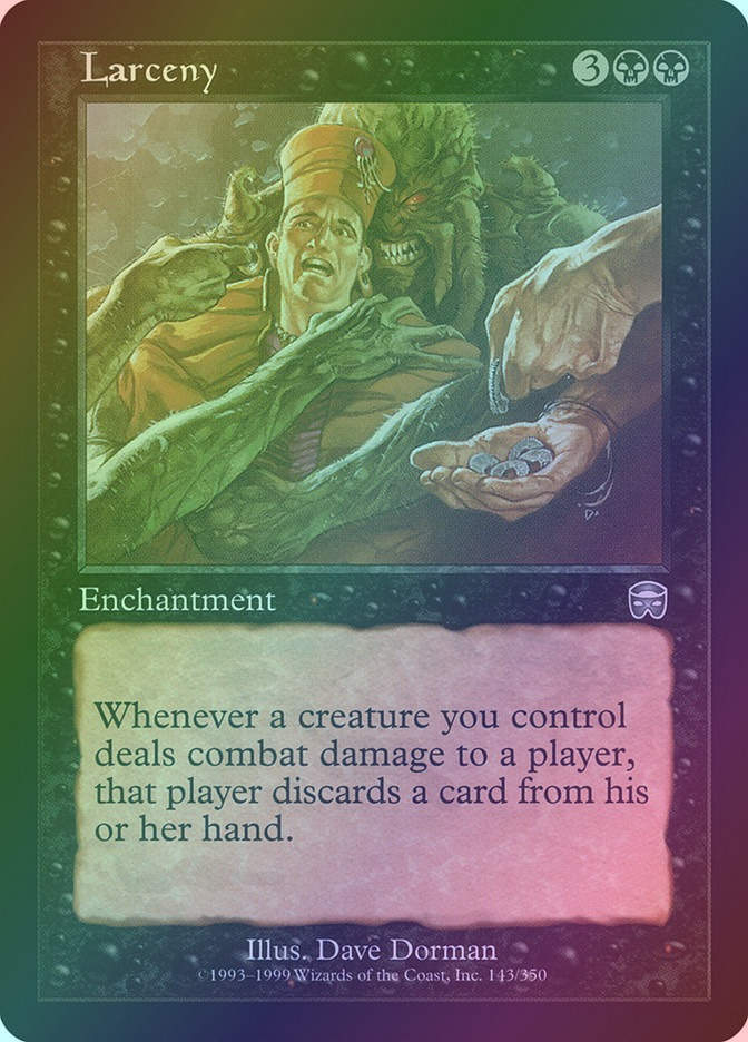 Larceny (MMQ) (143) / Foil