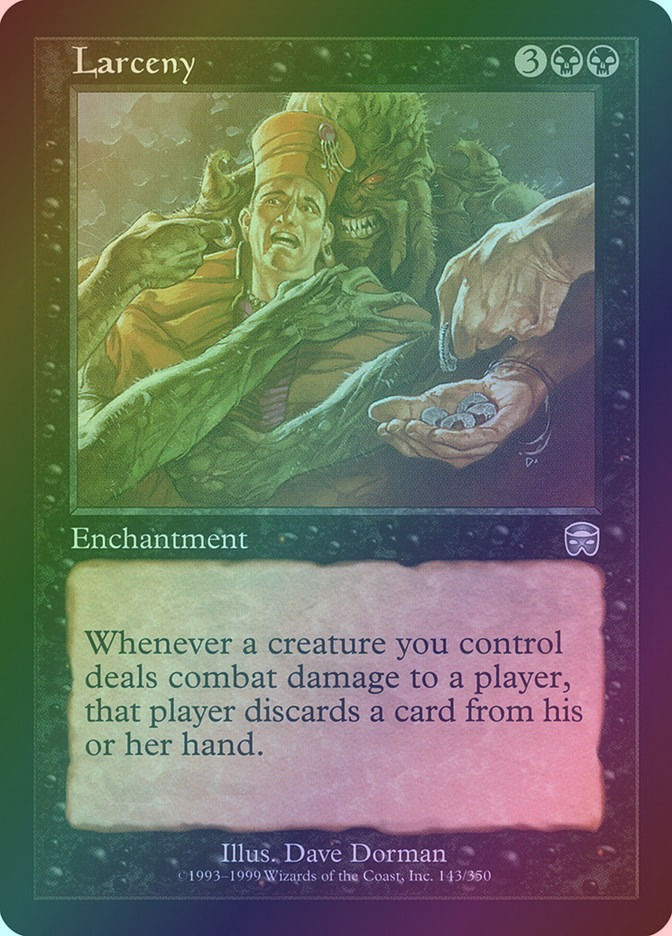 Larceny (MMQ) (143) / Foil