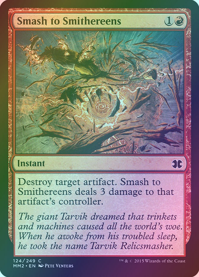 Smash to Smithereens (MM2) (124) / Foil