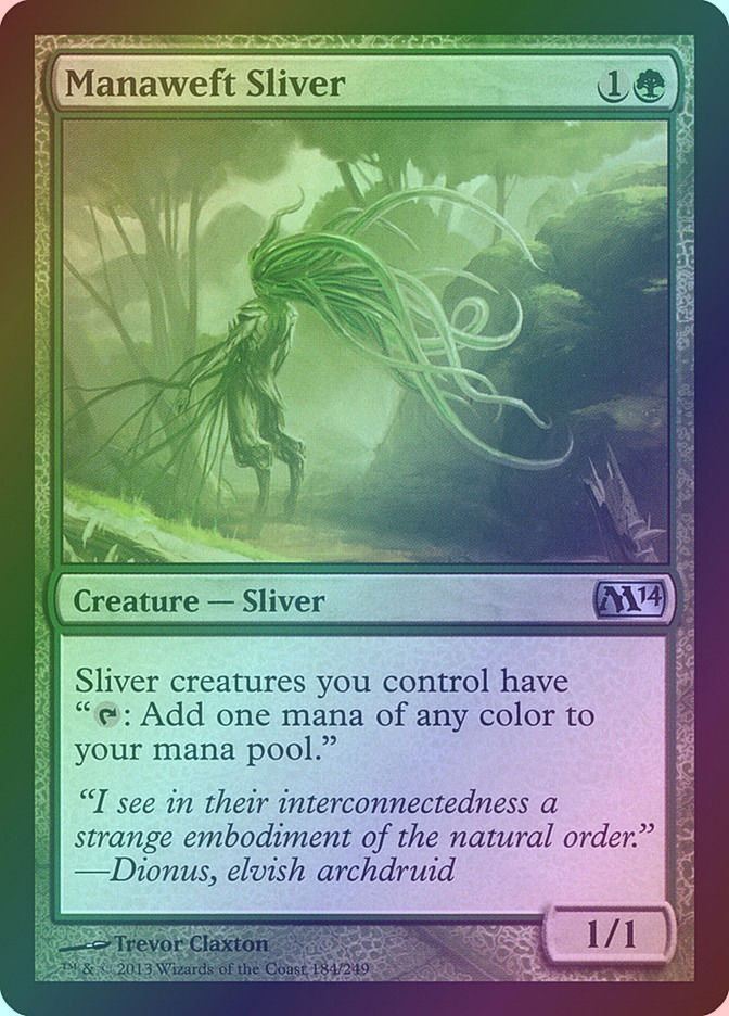 Manaweft Sliver (M14) (184) / Foil