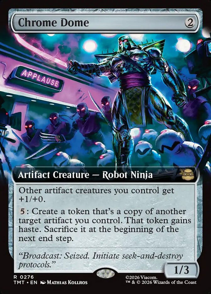 Chrome Dome (TMT) (276) / Extended Art