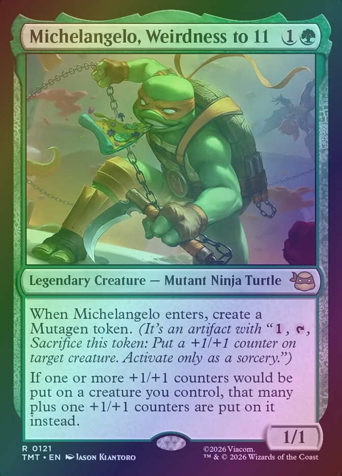 Michelangelo, Weirdness to 11 (TMT) (121) / Foil