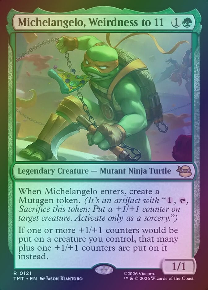 Michelangelo, Weirdness to 11 (TMT) (121) / Foil
