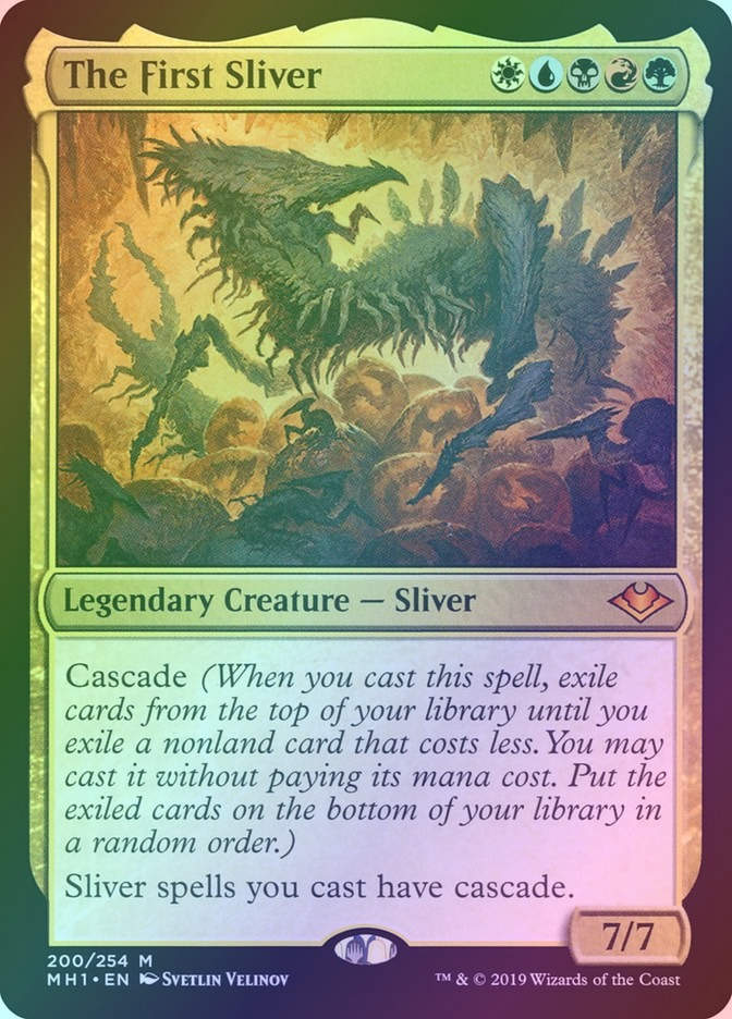 The First Sliver (MH1) (200) / Foil