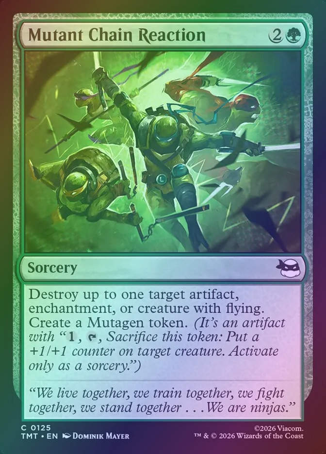 Mutant Chain Reaction (TMT) (125) / Foil