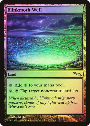 Blinkmoth Well (MRD) (279) / Foil