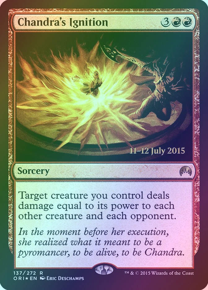 Chandra's Ignition (PORI) (137s) / Foil