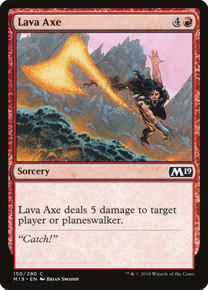 Lava Axe (M19) (150)