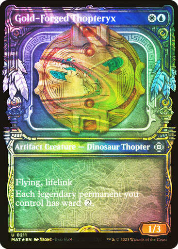 Gold-Forged Thopteryx (MAT) / Halo Foil