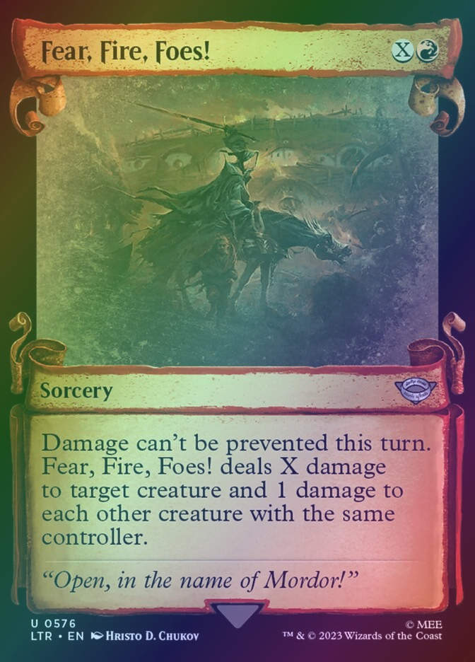 Fear, Fire, Foes! (LTR) (576) / Showcase / Foil