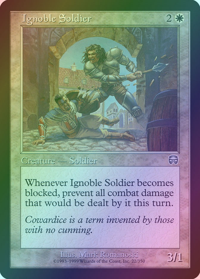 Ignoble Soldier (MMQ) (22) / Foil