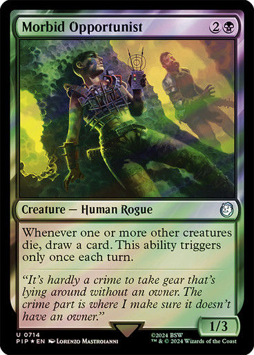 Morbid Opportunist (pip) (714) / Surge Foil