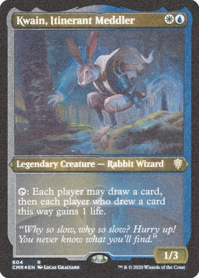 Kwain, Itinerant Meddler (CMR) (604) / Foil Etched