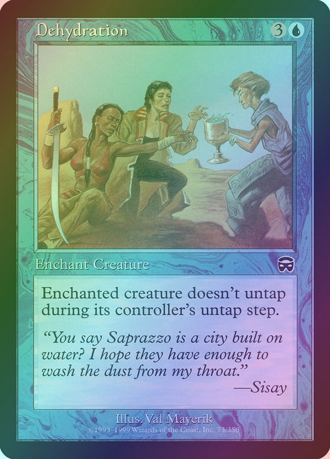 Dehydration (MMQ) (73) / Foil